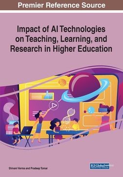 portada Impact of AI Technologies on Teaching, Learning, and Research in Higher Education (en Inglés)