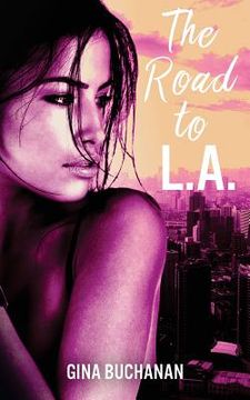 portada The Road to L.A. (en Inglés)