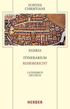 portada Itinerarium - Reisebericht: Mit Auszugen Aus Petrus Diaconus: de Locis Sanctis - Die Heiligen Statten (en Alemán)