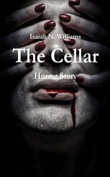 portada The Cellar: Horror Story (en Inglés)