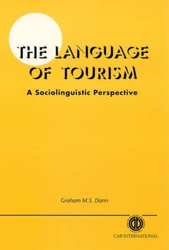portada The Language of Tourism  A Sociolinguistic Perspective (Cabi Cabi)