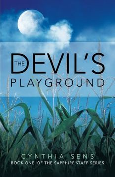 portada The Devil's Playground: Book one of the Sapphire Staff Series (en Inglés)