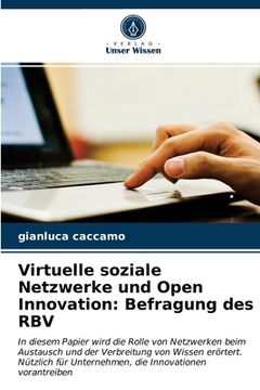 portada Virtuelle soziale Netzwerke und Open Innovation: Befragung des RBV (en Alemán)