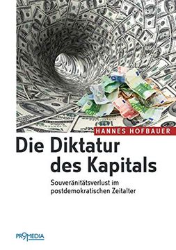 portada Die Diktatur des Kapitals: Souveränitätsverlust im Postdemokratischen Zeitalter (in German)