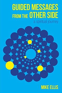 portada Guided Messages from the Other Side: (A Spiritual Journey)