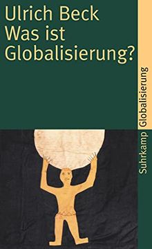 portada Was ist Globalisierung? Irrtümer des Globalismus - Antworten auf Globalisierung (Suhrkamp Taschenbuch) (in German)