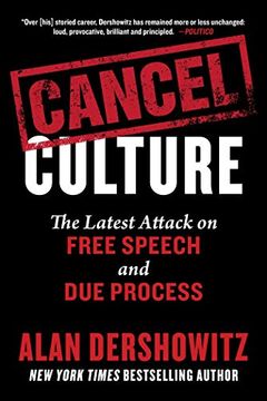 portada Cancel Culture: The Latest Attack on Free Speech and due Process (en Inglés)