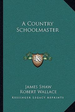 portada a country schoolmaster (en Inglés)