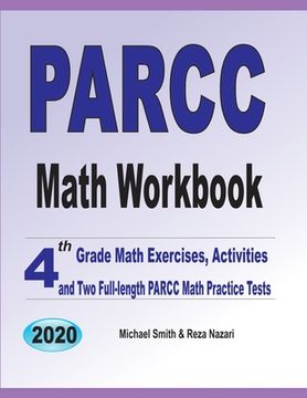 portada Parcc Math Workbook: 4th Grade Math Exercises, Activities, and two Full-Length Parcc Math Practice Tests 