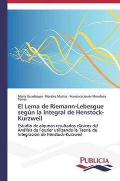 portada El Lema de Riemann-Lebesgue Según la Integral de Henstock-Kurzweil (in Spanish)