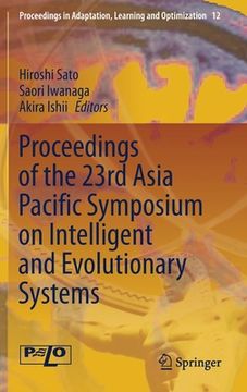 portada Proceedings of the 23rd Asia Pacific Symposium on Intelligent and Evolutionary Systems (en Inglés)