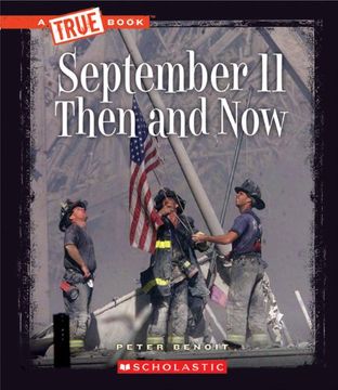 portada September 11, 2001: Then and now (True Books: American History (Paperback)) 