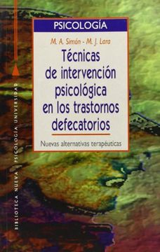 portada Técnicas de Intervención Psicológica en los Trastornos Defecatorios. Nuevas Alternativas Terapéuticas (in Spanish)