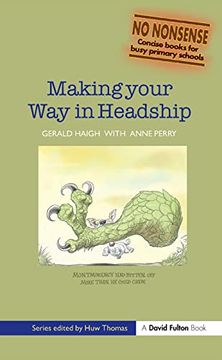 portada Making Your way in Headship (No-Nonsense Series) (en Inglés)