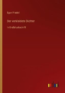 portada Der verkleidete Dichter: in Großdruckschrift (in German)