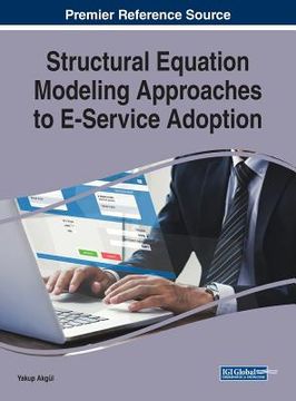 portada Structural Equation Modeling Approaches to E-Service Adoption (en Inglés)