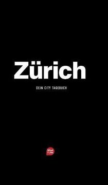 portada Zürich - Das City-Tagebuch (What I Like S)