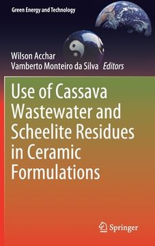 portada Use of Cassava Wastewater and Scheelite Residues in Ceramic Formulations (in English)