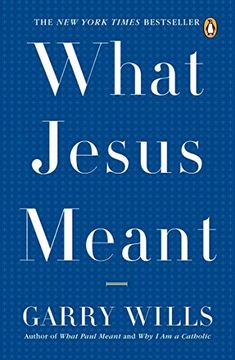 portada What Jesus Meant (en Inglés)