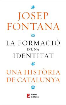 portada La Formacio d una Identitat (in Catalá)