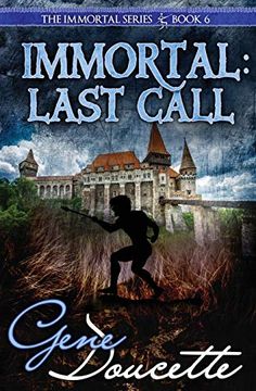 portada Immortal: Last Call (The Immortal Series) (en Inglés)