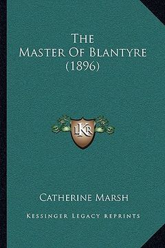 portada the master of blantyre (1896) (in English)