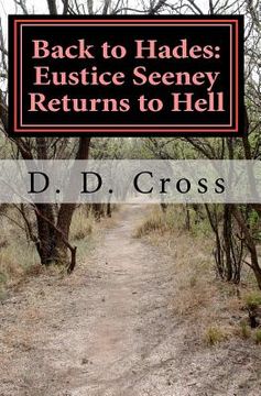 portada back to hades: eustice seeney returns to hell (en Inglés)