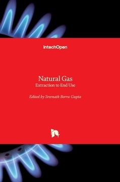 portada Natural Gas: Extraction to End Use (en Inglés)