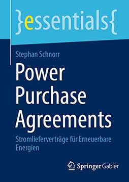 portada Power Purchase Agreements: Stromlieferverträge für Erneuerbare Energien (en Alemán)
