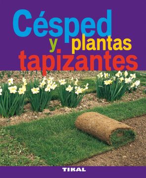 portada Cesped y Plantas Tapizantes (Jardineria y Plantas) (Jardinería y Plantas) (in Spanish)