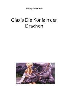 portada Giaxis die Königin der Drachen (en Alemán)