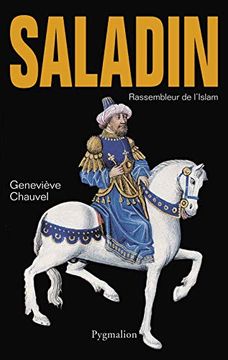 portada Saladin: Rassembleur de L'islam (Biographies)