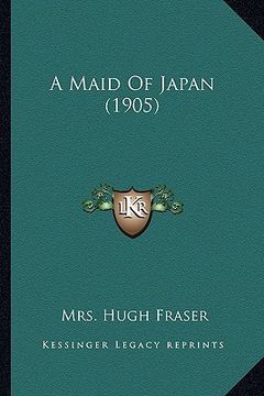 portada a maid of japan (1905) (en Inglés)