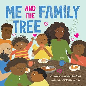 portada Me and the Family Tree: Celebrate Family Love and Connection! (en Inglés)