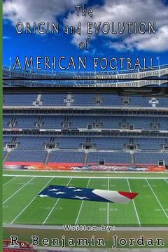 portada Origin and Evolution of American Football