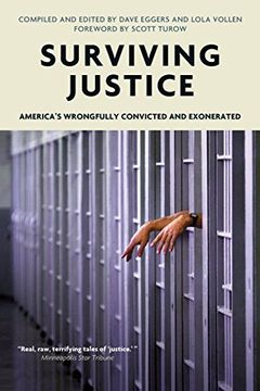 portada Surviving Justice: America's Wrongfully Convicted and Exonerated (Voice of Witness) (en Inglés)