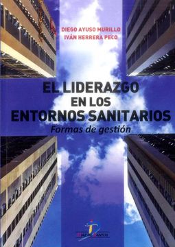 portada El Liderazgo en los Entornos Sanitarios (in Spanish)