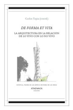 portada De Forma et Vita: La Arquitectura en la Relación de lo Vivo con lo no Vivo