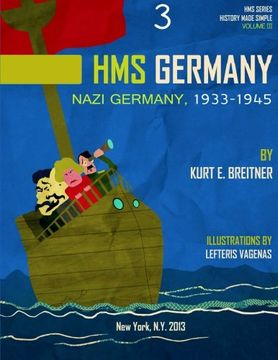 portada Nazi Germany 1933 - 1945: History Made Simple Series (HMSS - Germany 1933 - 1945) (Volume 3)