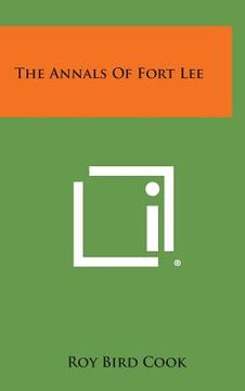 portada The Annals of Fort Lee (en Inglés)
