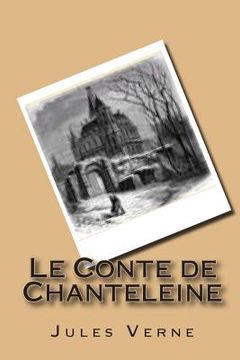 portada Le Conte de Chanteleine (en Francés)