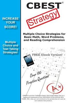 portada CBEST Strategy: Winning Multiple Choice Strategy for the CBEST exam (en Inglés)