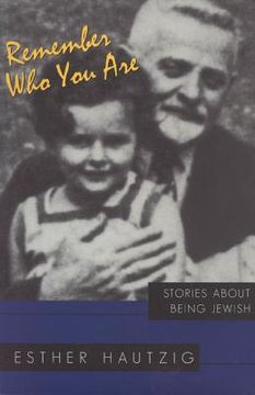 portada remember who you are: stories about being jewish (in English)
