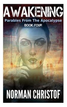 portada Awakening: Parables From The Apocalypse (en Inglés)