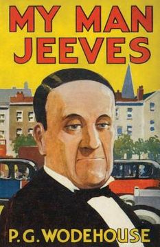 portada My Man, Jeeves: Heritage Facsimile Edition (en Inglés)