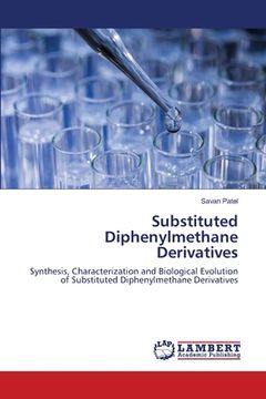 portada Substituted Diphenylmethane Derivatives (en Inglés)