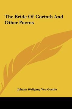 portada the bride of corinth and other poems (en Inglés)