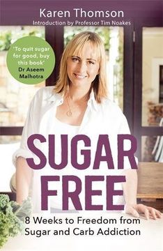 portada Sugar Free: 8 Weeks to Freedom from Sugar and Carb Addiction