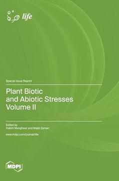 portada Plant Biotic and Abiotic Stresses: Volume II