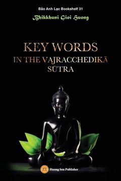 portada Key Words in the Vajracchedikā Sūtra (en Inglés)